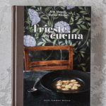 Libro “Trieste in cucina” di Rita Mazzoli e Marina Raccar